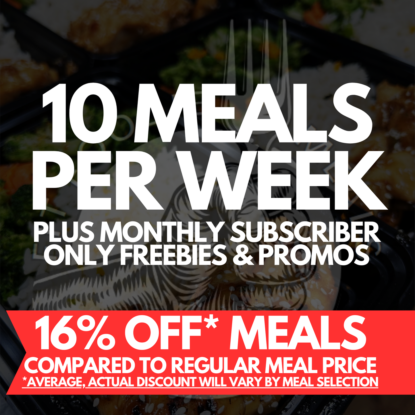 10 Meal Subscription (Billed Monthly)